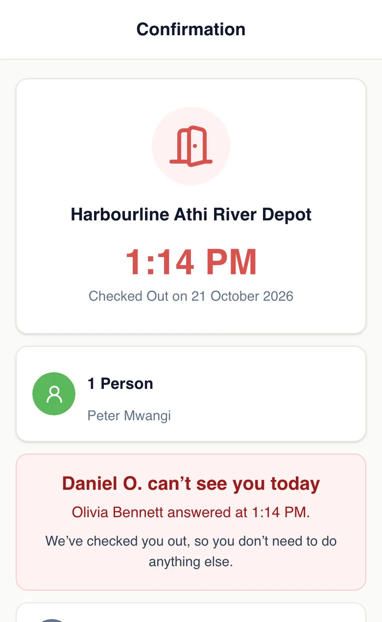 Peter's phone: Daniel O. can't see you today. We've checked you out, so you don't need to do anything else.